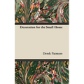 Decoration for the Small Home - Paperback